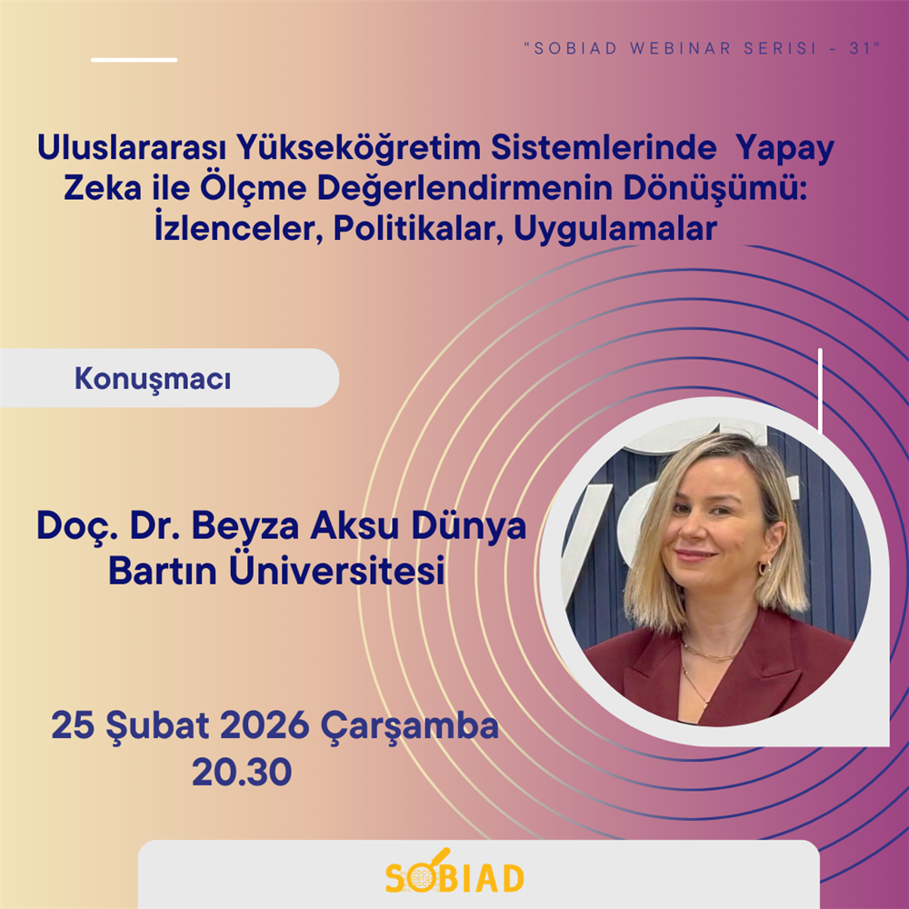 Sobiad Webinar Afişi - Doç. Dr. Beyza Aksu Dünya
